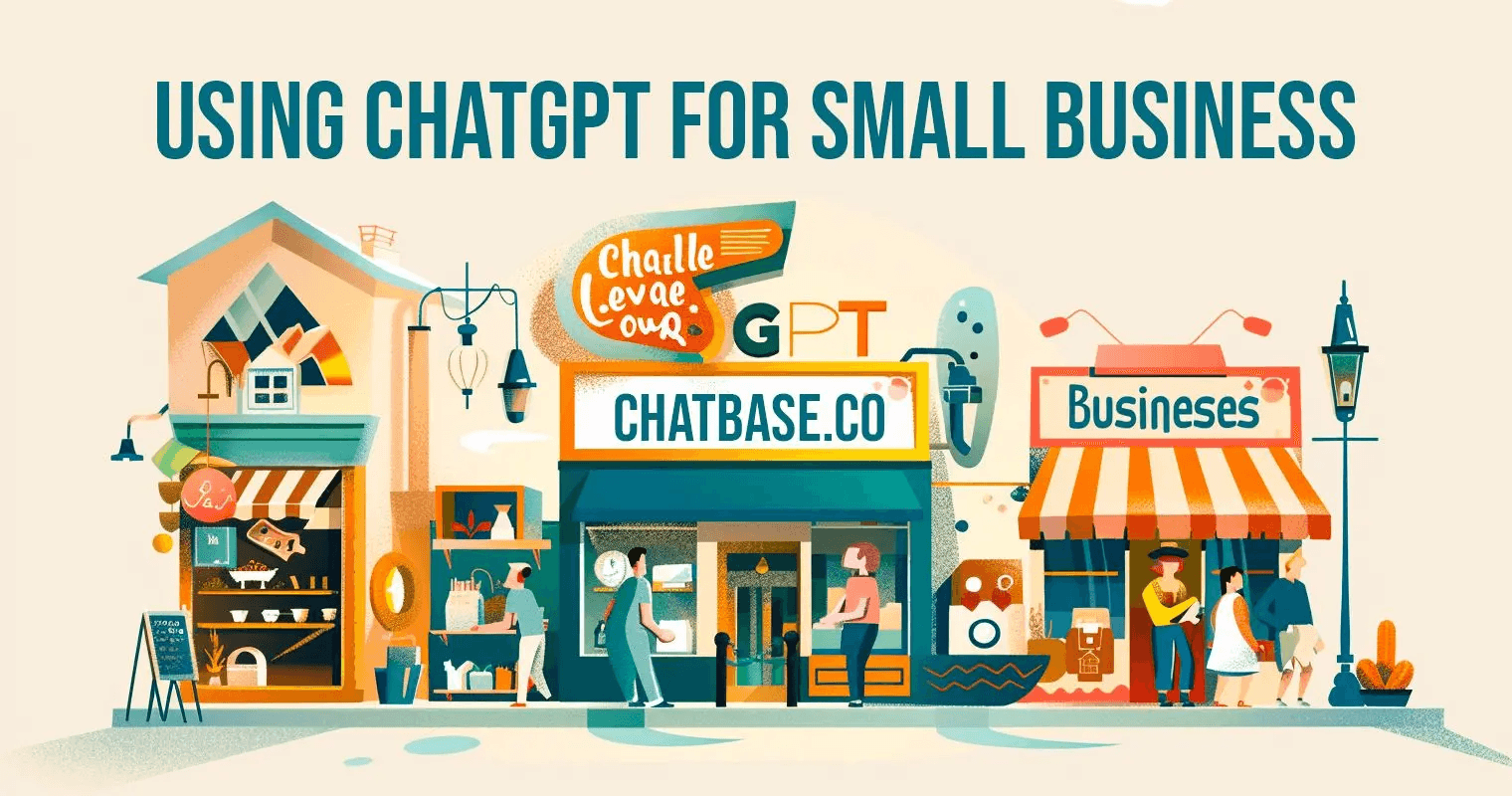 7 Examples of Using ChatGPT for Small Business