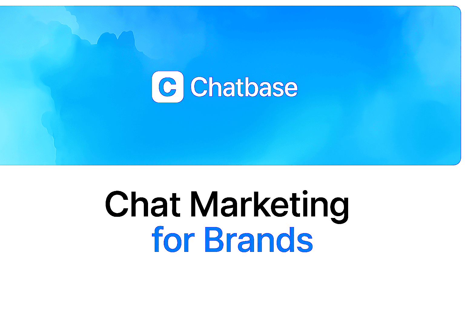 Chat Marketing: What Is It and How to Get Started