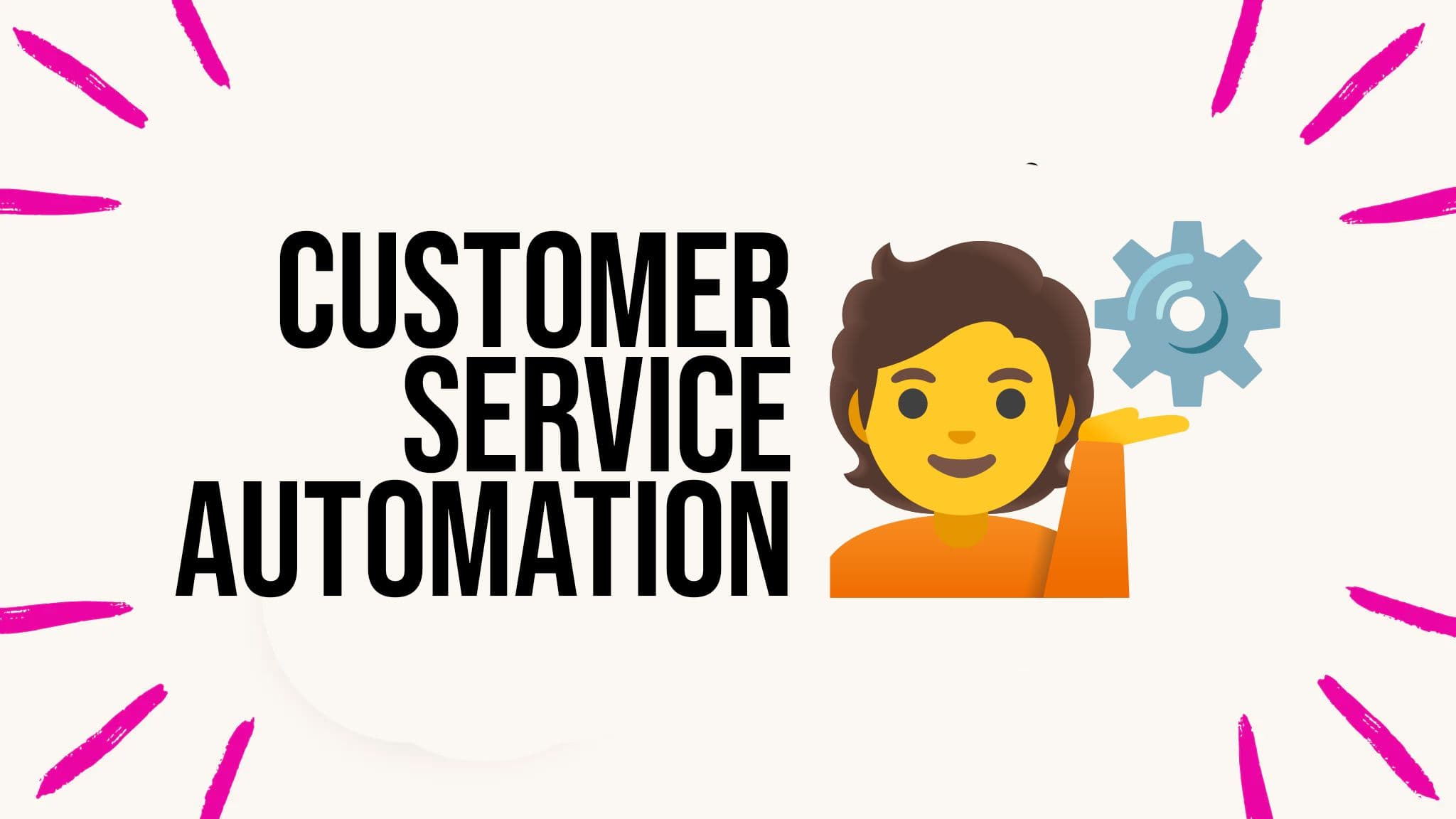 Customer Service Automation