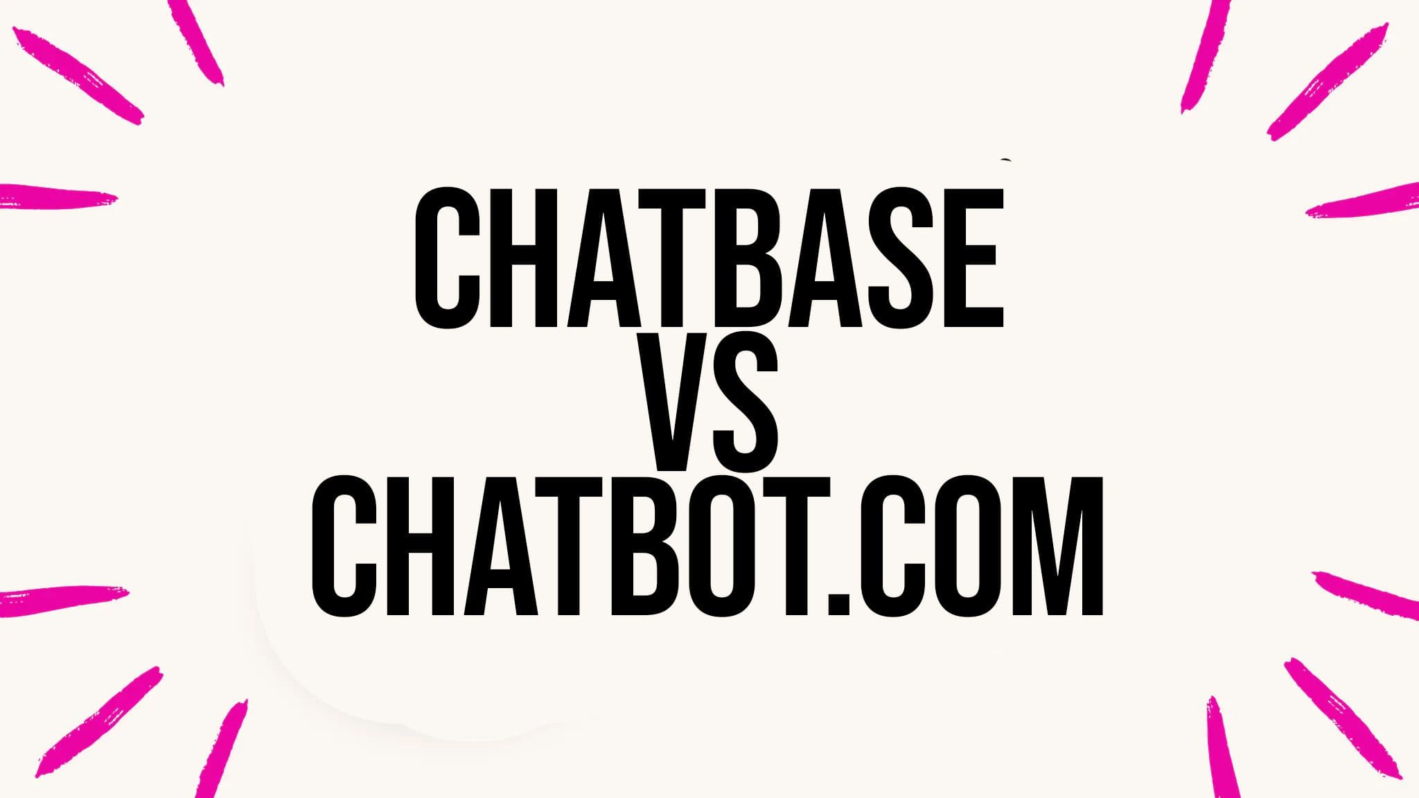 Chatbot.com vs Chatbase: Choosing AI Platforms