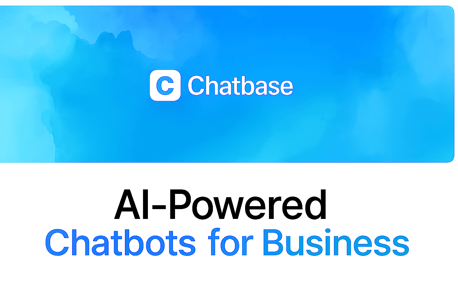 The Best AI-Powered Chatbots for Business 2025