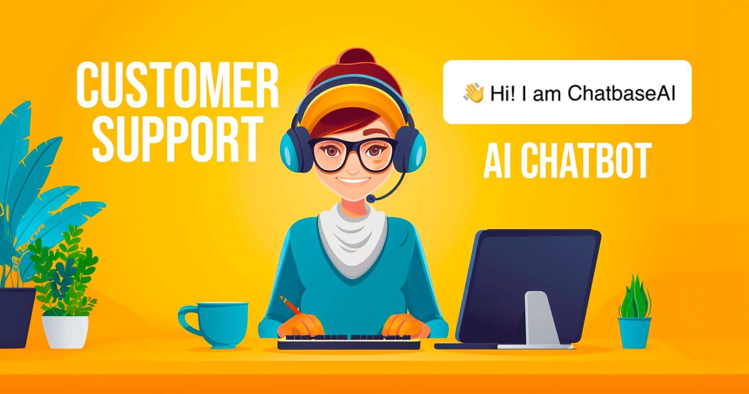 Customer Support Chatbots with Chatbase AI