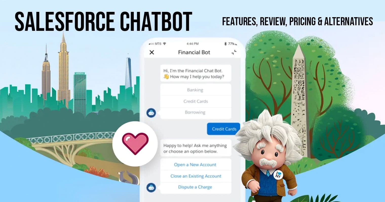 Salesforce Chatbot: Features, Review, Pricing & Alternatives